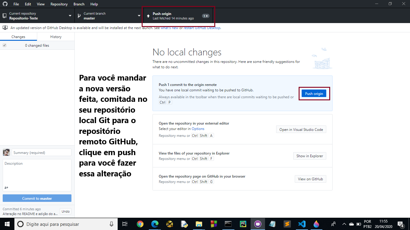 publique todo o conteúdo em seu repositório remoto quando você se sentir seguro